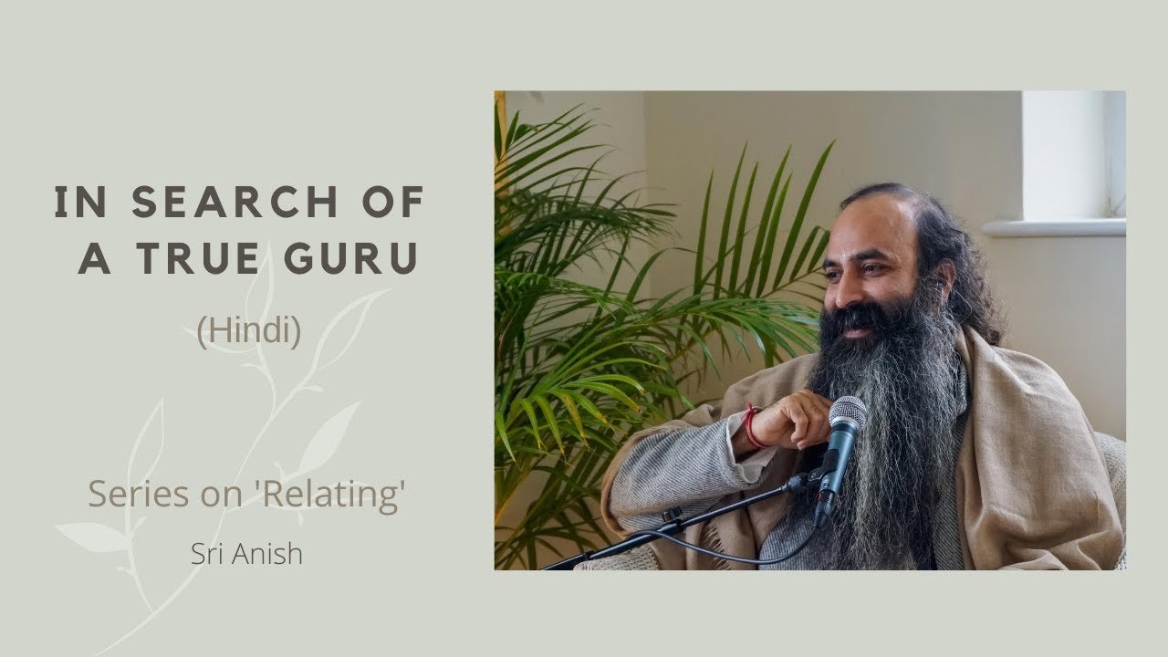 In search of a True Guru